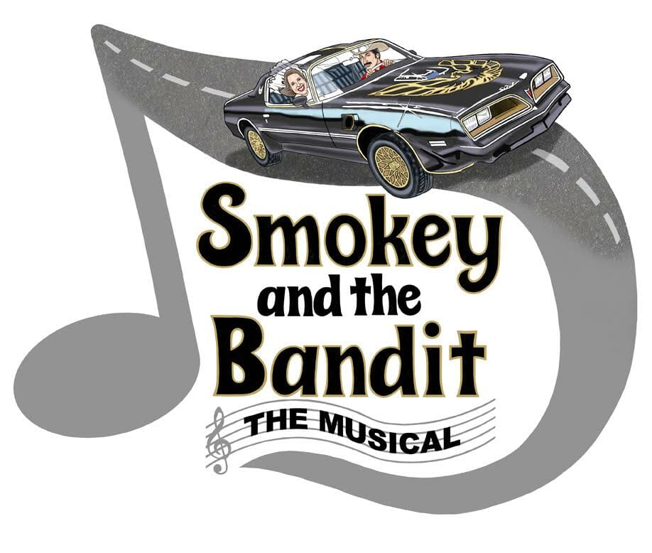 weAREproductions SMOKEY AND THE BANDIT: THE MUSICAL