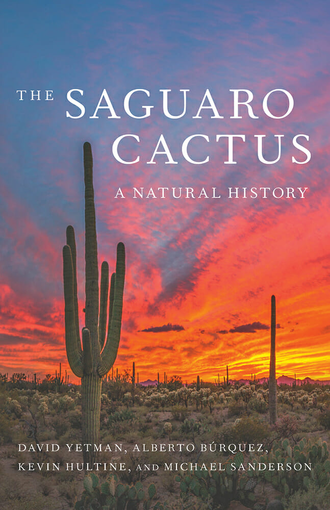 SAGUARO CACTUS A NATURAL HISTORY Book Review