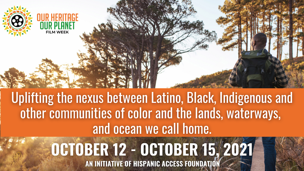 OUR HERITAGE, OUR PLANET FILM WEEK OUR HERITAGE, OUR PLANET FILM WEEK