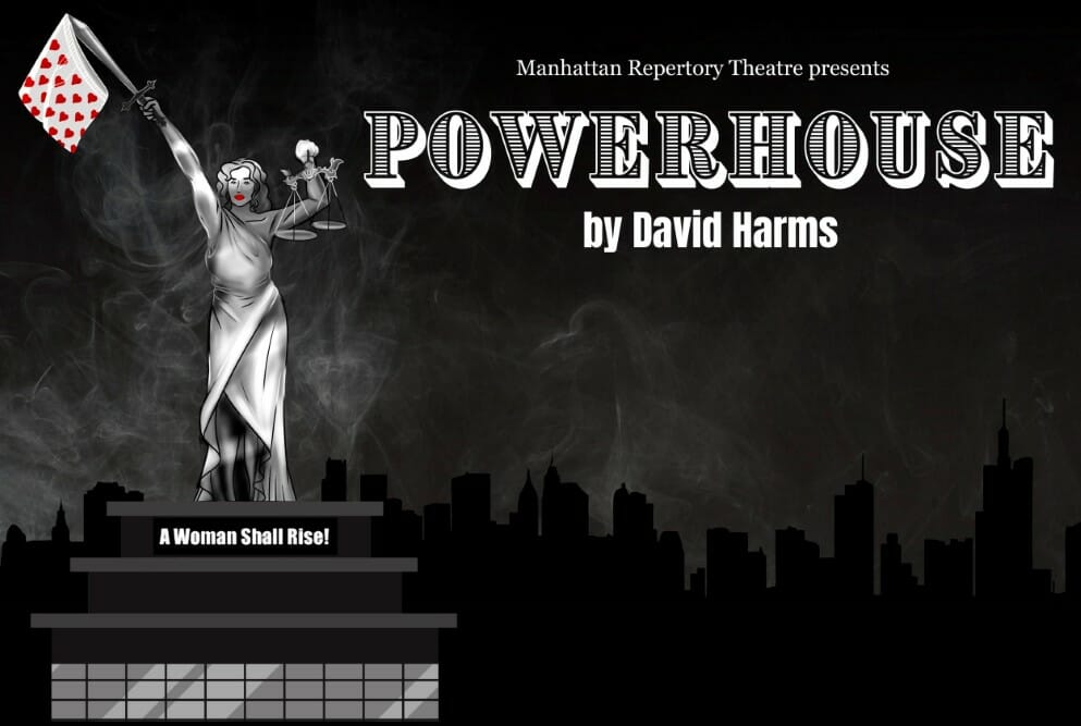 Manhattan Repertory Theatre POWERHOUSE