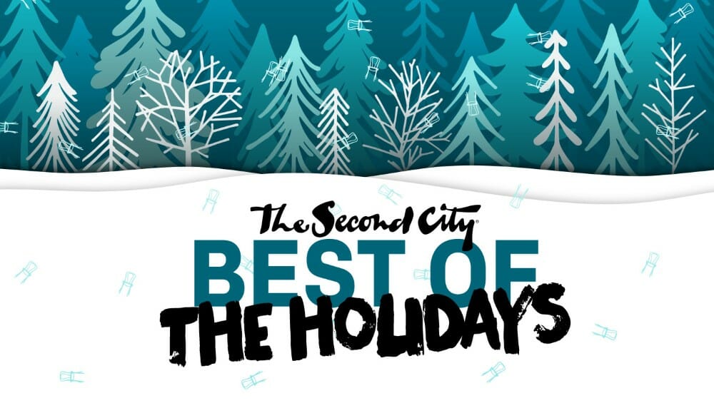 Second City BEST OF THE HOLIDAYS