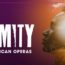 Lyric Opera House PROXIMITY: A TRIO OF NEW AMERICAN OPERAS