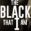 Braata Productions THE BLACK THAT I AM